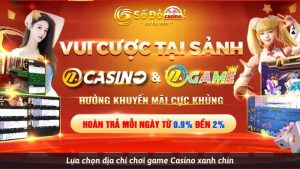 Lựa chọn địa chỉ chơi game Casino xanh chín