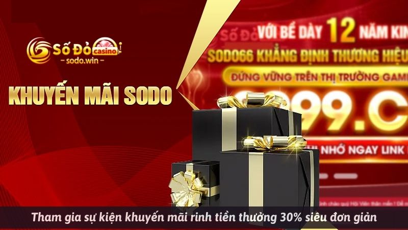 Tham gia sự kiện khuyến mãi rinh tiền thưởng 30% siêu đơn giản