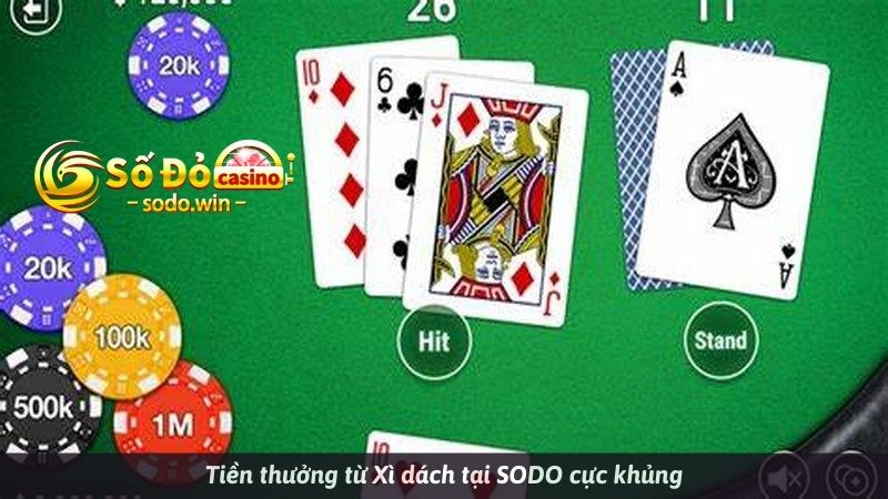 Nhận thường khi chơi xì dách game bài vui sodo